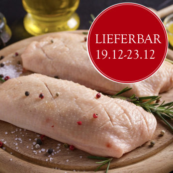 VB Gänsebrustfilet ca. 400 g nur 19.12.-23.12
